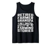 Funny Retired Farmer Grandpa Still Farming Stories Tractor Tank Top
