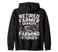 Funny Retired Farmer Grandpa Still Farming Stories Tractor Zip Hoodie
