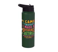 Funny Retired Teacher Came Taught Difference Retirement 2027 Stainless Steel Insulated Water Bottle