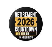 Funny Retirement Badge Pin 50mm - Countdown In Progress Novelty Retirement Gift, Small Glossy Metal Pinback Button for Leaving Gift and Farewell Party (50 mm)