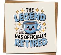 Funny Retirement Card - “The Legend Has Officially Retired” - Cute Coffee/Tea Mug Kawaii Design - For Colleague, Boss, Friend, Men or Women - 145mm x 145mm Square Greeting Card with Kraft Envelope
