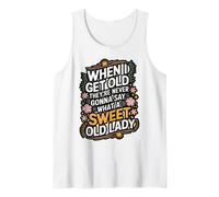 Funny Retirement Party Elderly Parents Older Women Old Lady Tank Top