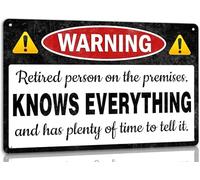 Funny Retirement Signs Retirement Warning Retired Person on the Premises Knows Everything Metal Tin Signs Retirement Gifts For Men Dad Living Room Bedroom Wall Decor Humor Sign 8 X 12 Inch