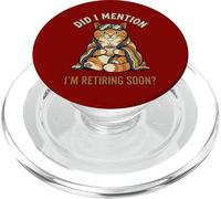 Funny Retiring Cat Coffee Retro Did I Mention Soon? PopSockets PopGrip for MagSafe