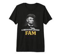 Funny Retro Abraham Lincoln Bruh Fam Slang Premium T-Shirt