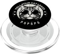Funny Retro Cat Tell Your Cat I Said Pspsps PopSockets PopGrip for MagSafe