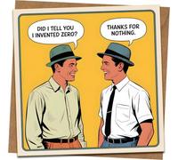 Funny Retro Comic Greeting Card - “I Invented Zero/Thanks for Nothing” Joke - 145mm x 145mm Square - Blank Inside - Kraft Envelope Included - Birthday, Dad, Friend, Sarcastic Humor