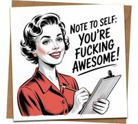 Funny Retro Greeting Card - Note to Self: You're Fucking Awesome - Rude Swear Humor, Blank Inside, 145mm x 145mm, Birthday Congratulations Encouragement, Includes Kraft Envelope