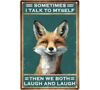 Funny Retro Metal Tin Sign Fox Sometimes I Talk To Myself Bathroom Decor Poster Wall Art Vintage For Man Cave For Living Room Wall Home Decor 8x12 In