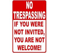 Funny Retro Metal Tin Sign No Trespassing If You WereInvited You AreWelcome Tin Signs For Kitchen Home Office Bar Cafe Decor 8x12 Inch