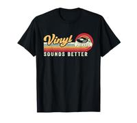 Funny Retro Vinyl Record Quote Sounds Better On Vinyl T-Shirt