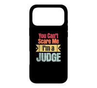 Funny Retro You Can't Scare Me I'm a Judge Funny Judicial Case for iPhone 17 Pro Max