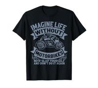 Funny Road-Thrill Rider Biker Life Motorcycle Joke Men Women T-Shirt