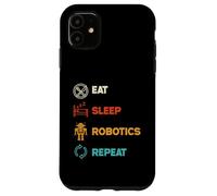 Funny Robotics Engineer Eat Sleep Robotics Repeat Vintage Case for iPhone 11