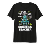 Funny Robotics Teacher Premium T-Shirt