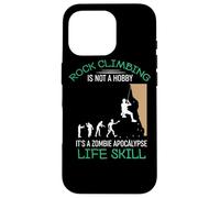 Funny Rock Climbing Is Not A Hobby - Funny Quote Case for iPhone 16 Pro