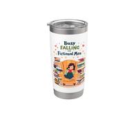 Funny Romance Reader Busy Falling for Fictional Men Stainless Steel Insulated Tumbler