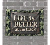 Funny Room Decor Life is Better At The Track: A Rustic Sign with Nature's Touch Tapestry Tapsterys Wall Man Cave Decor and Accessories(75X100CM)