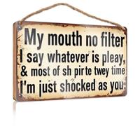 Funny Room Signs My Mouth No Filter I Say Whatever Is Pleay Wooded Sign Funny Decor For Home Outside Fall Decorations