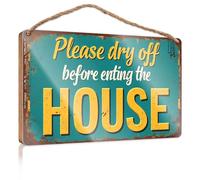 Funny Room Signs Please Dry Off Before Entering The House Wooded Sign Funny Decor for Home Outside Fall Decorations