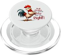 Funny Rooster Y'all Realize I'm Gonna Snap One Day Right? PopSockets PopGrip for MagSafe