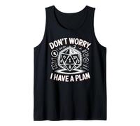 Funny RPG Don’t Worry I Have a Plan Tank Top