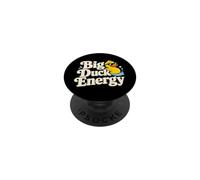 Funny Rubber Duck Big Duck Energy Bath Duck Humor PopSockets Adhesive PopGrip