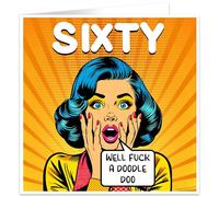 Funny Rude 60th Birthday Card for Woman, Happy Birthday Card for Dad Mum Grandad Nanny Grandma Uncle Auntie Cousin Friend, Sixty Birthday Offensive Joke Humour Greeting Cards