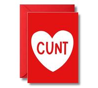 Funny Rude Anniversary Valentine's Card For Partner Sweary Heart Design Cheeky Love - CUNT A122