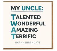 Funny Rude Birthday Card for Uncle - My Uncle: Talented Wonderful Amazing Terrific Cheeky Acronym - Happy Birthday