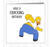 Funny Rude Birthday Card - Have A Cracking Birthday - Homer Simpson Showing Butt Crack