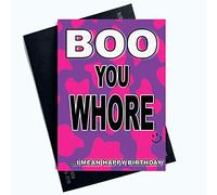 Funny Rude Birthday Cards Boo You Whore Friend Bestie Cheeky Joke Card PC1079