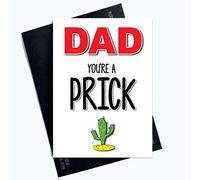 Funny Rude Cards Father's Day Card Dad You're A Prick Christmas Birthday PC980
