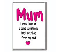 Funny Rude Humour Card for Mum, Birthday, Mother's Day, From Son, Daughter, Child M140
