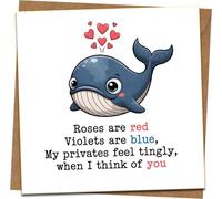 Funny Rude Romantic Whale Greeting Card - “Roses Are Red” Naughty Poem - Anniversary/Valentine’s Card for Boyfriend Girlfriend Husband Wife - 145mm x 145mm - Blank Inside with Kraft Envelope