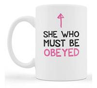 Funny Rude Wife Coffee Gift Mug - Gift for Girlfriend - Mothers Day Gift - She Who Must be Obeyed