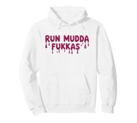 Funny RUN MUDDA FUKKAS Muddy Squad Mud Fakas Sisters Buddies Pullover Hoodie