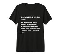 Funny Runners High Definition Marathon Running Joke Meaning Premium T-Shirt
