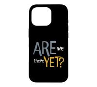 Funny Running Are We Already Here? Case for iPhone 16 Pro