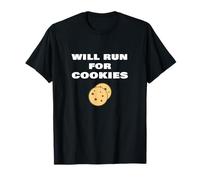 Funny Running Phrase Runner Humor Joke Will Run for Cookies T-Shirt