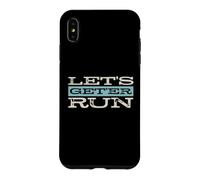 Funny Running Pun Let's Get-er Run Case for iPhone XS Max