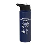 Funny Sad Cat Meme No Motorcycle Ride Today Riding Lover Stainless Steel Insulated Water Bottle