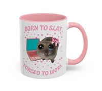 Funny Sad Hamster Mug, Born to Slay Forced to Work, Viral TikTok Meme Cup, Cute Pink Gift for Her, Funny Coworker Gift, Just a Girl Coffee Mug (Pink 11oz, Mug)