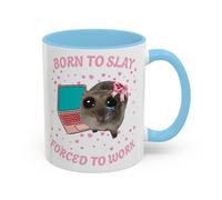 Funny Sad Hamster Mug, Born to Slay Forced to Work, Viral TikTok Meme Cup, Cute Pink Gift for Her, Funny Coworker Gift, Just a Girl Coffee Mug (Light Blue 11oz, Mug)