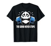 Funny Sad Panda Lifting Gym Humor The Grind Never Stops T-Shirt
