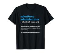 Funny Salesforce Administrator Definition Tee SaaS T-Shirt