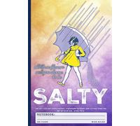 Funny Salty Meme Composition Notebook Purple Yellow For Adults: Wide Ruled Book Workbook Journal Sketchbook for Coworkers, Sarcastic People, Women, ... Back To Office Humor; 6" x 9" 120 pages