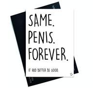 Funny Same Penis Forever Novelty Engagement Card Bride to Be Bachelorette Filthy Card Joke Rude Card Mature Hen Party Bridal Shower PC294
