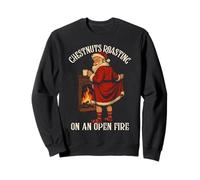 Funny Santa, Christmas Chestnuts Roasting on an Open Fire Sweatshirt