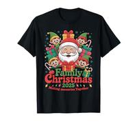 Funny Santa Family Christmas 2025 Making Memories Together T-Shirt